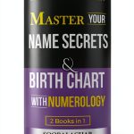 Numerology Mastery Book 4 of 6 Achieve Life-Mastery Bundle by-0